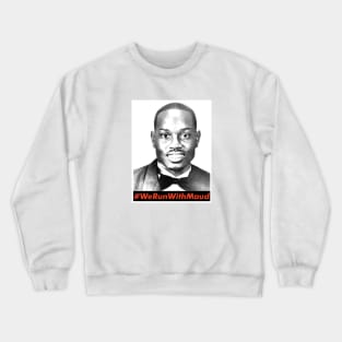 justice for ahmaud arbery Crewneck Sweatshirt